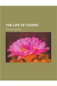 The Life of Cicero Volume II