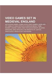 Video Games Set in Medieval England
