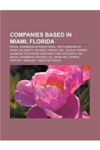 Companies Based in Miami, Florida