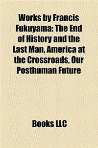 Works by Francis Fukuyama (Study Guide)