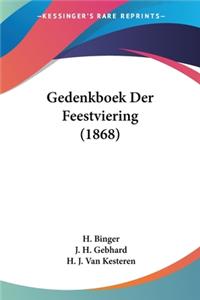 Gedenkboek Der Feestviering (1868)