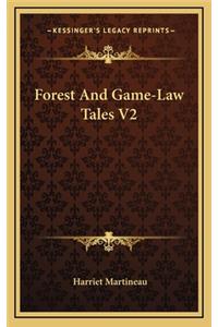 Forest and Game-Law Tales V2