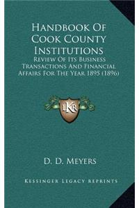 Handbook of Cook County Institutions