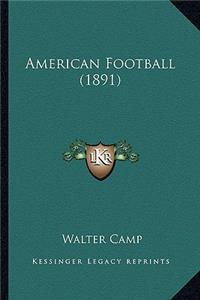 American Football (1891)
