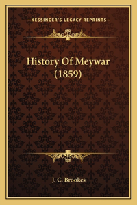 History Of Meywar (1859)