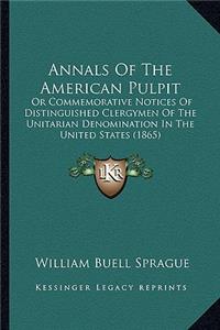 Annals Of The American Pulpit