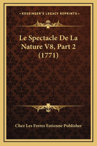 Le Spectacle De La Nature V8, Part 2 (1771)