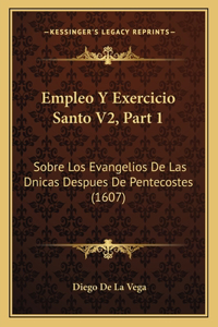 Empleo Y Exercicio Santo V2, Part 1