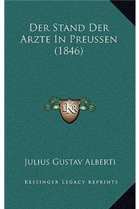 Stand Der Arzte In Preussen (1846)