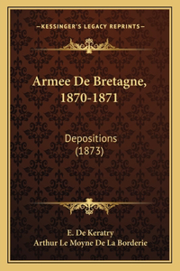 Armee De Bretagne, 1870-1871