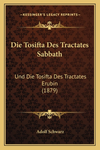 Die Tosifta Des Tractates Sabbath