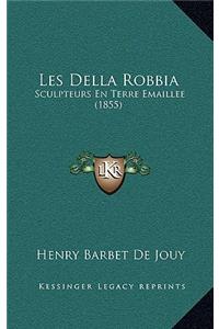 Les Della Robbia