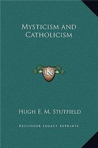 Mysticism and Catholicism