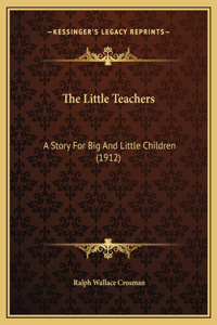 The Little Teachers