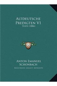Altdeutsche Predigten V1