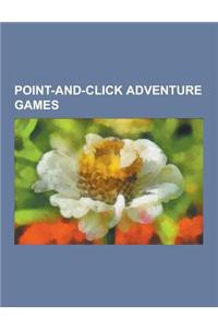 Point-And-Click Adventure Games: Scumm, Day of the Tentacle, Maniac Mansion, Zak McKracken and the Alien Mindbenders, Indiana Jones and the Last Crusa