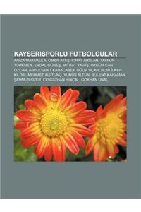 Kayserisporlu Futbolcular