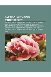 Sverige I Olympiska Vinterspelen: Svenska OS-Deltagare 1924, Svenska OS-Deltagare 1928, Svenska OS-Deltagare 1932, Svenska OS-Deltagare 1936