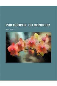 Philosophie Du Bonheur