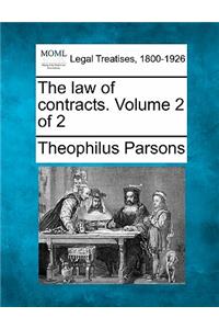law of contracts. Volume 2 of 2