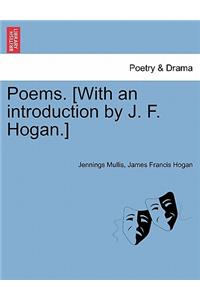 Poems. [With an Introduction by J. F. Hogan.]