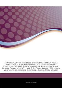 Articles on Sonoma County Wineries, Including
