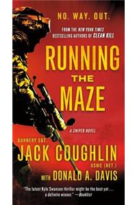 Running the Maze: A Sniper Novel