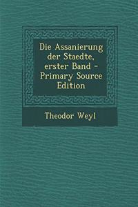 Die Assanierung Der Staedte, Erster Band