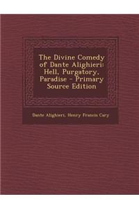 The Divine Comedy of Dante Alighieri