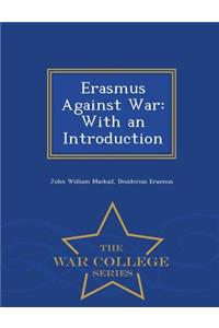 Erasmus Against War