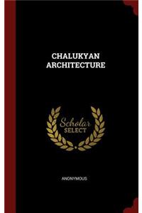 Chalukyan Architecture