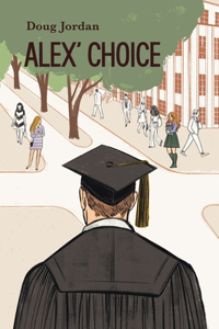 Alex' Choice