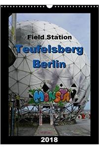 Field Station Berlin Teufelsberg 2018 / UK-Version 2018