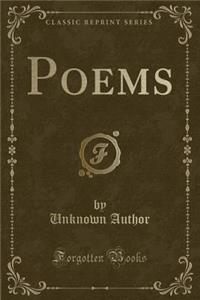 Poems (Classic Reprint)