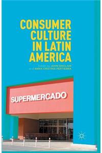 Consumer Culture in Latin America