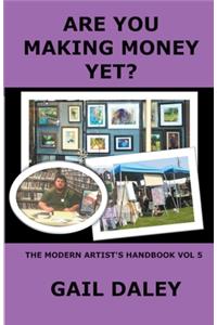 Are You Making Money?