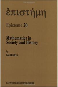 Mathematics in Society and History