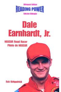 Dale Earnhardt Jr., NASCAR Road Racer/Piloto de NASCAR