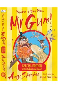You're a Bad Man, MR Gum! Special Edition