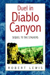 Duel in Diablo Canyon