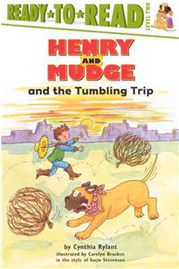 Henry and Mudge and the Tumbling Trip