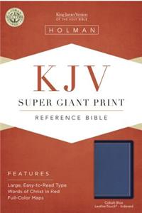 Super Giant Print Reference Bible-KJV: King James Version, Super Giant Print, Cobalt Blue, LeatherTouch, Reference
