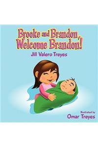 Brooke & Brandon Welcome Brandon