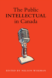 The Public intellectual in Canada