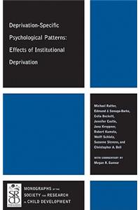 Deprivation-Specific Psychological Patterns