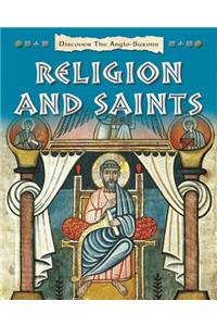 Discover the Anglo-Saxons: Religion and Saints