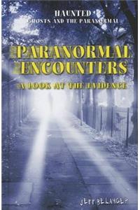 Paranormal Encounters