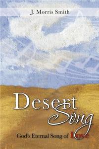 Desert Song: God's Eternal Song of Love