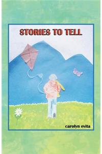 Stories To Tell