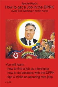 How to get a Job in the DPRK